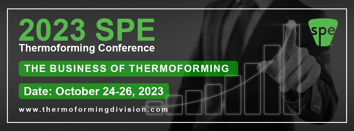SPE Thermoforming Confererence 2023